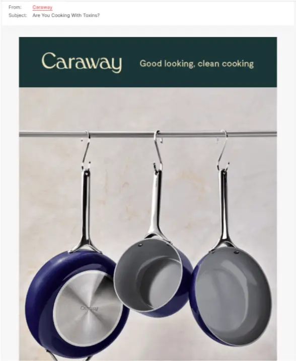 Caraway Image shows a marketing email from Caraway